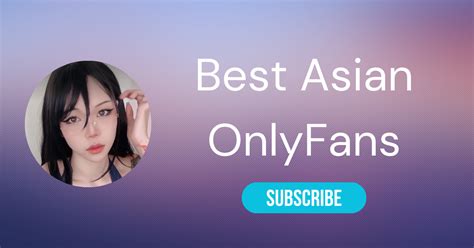 asian only fans nude|⛩️ The 25 Best Asian OnlyFans Girls